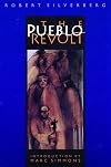 The Pueblo Revolt