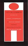 Life in Common: An Essay in General Anthropology (European Horizons)