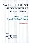Wound Healing: Alternatives in Management