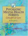Psychiatric Mental Health Nursing: Concepts of Care in Evidence-Based Practice