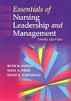 Essentials of Nursing Leadership and Management