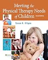 Meeting the Physical Therapy Needs of Children