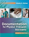 Documentation for the Physical Therapist Assistant