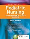 Pediatric Nursing: Content Review PLUS Practice Questions (Davis's Success Plus)