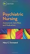 Psychiatric Nursing: Assessment, Care Plans, and Medications