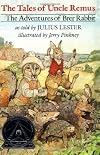 The Tales of Uncle Remus: The Adventures of Brer Rabbit