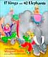 17 Kings and 42 Elephants