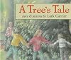 A Tree's Tale