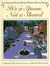 It's a Spoon, Not a Shovel