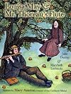 Louisa May and Mr. Thoreau's Flute