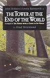 The Tower at the End of the World