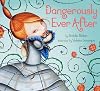 Dangerously Ever After