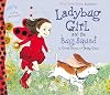 Ladybug Girl and the Bug Squad
