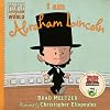 I am Abraham Lincoln (Ordinary People Change the World)