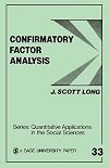 Confirmatory Factor Analysis: A Preface to LISREL