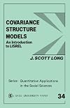 Covariance Structure Models: An Introduction to LISREL
