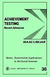 Achievement Testing: Recent Advances