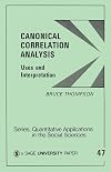 Canonical Correlation Analysis: Uses and Interpretation