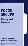 Focus Groups: Theory and Practice