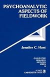 Psychoanalytic aspects of fieldwork
