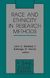 Race and Ethnicity in Research Methods (SAGE Focus Editions)