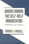 Understanding the self-help organization : frameworks and findings