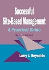 Successful Site-Based Management : A Practical Guide