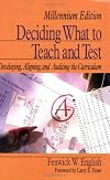 Deciding What to Teach and Test: Developing, Aligning, and Auditing the Curriculum