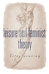 Leisure and feminist theory