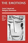The Emotions: Social, Cultural and Biological Dimensions
