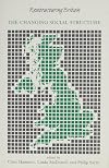 Restructuring Britain: The Changing Social Structure (Published in association with The Open University)