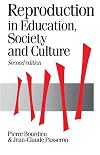 Reproduction in Education, Society and Culture