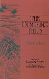 Dumpling Field: Haiku Of Issa