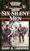 Six Silent Men: 101st LRP/Rangers, Book Three