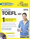Cracking the TOEFL iBT with Audio CD, 2015 Edition