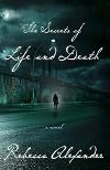 The Secrets of Life and Death