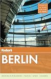 Fodor's Berlin [2nd edition]