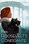 Mrs. Roosevelt's Confidante