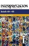 Isaiah 40-66 (Interpretation: A Bible Commentary for Teaching & Preaching)