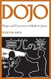 Dojo: Magic and Exorcism in Modern Japan