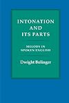 Intonation and Its Parts: Melody in Spoken English
