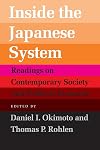 Inside the Japanese System: Readings on Contemporary Society and Political Economy
