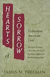 Hearts of Sorrow: Vietnamese-American Lives