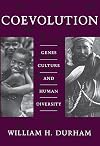 Coevolution: Genes, Culture, and Human Diversity