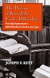 The Pursuit of Knowledge Under Difficulties: From Self-Improvement to Adult Education in America, 1750-1990