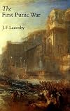 The First Punic War: A Military History
