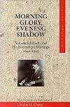 Morning Glory, Evening Shadow: Yamato Ichihashi and His Internment Writings, 1942-1945 (Asian America)