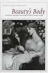 Beauty's Body: Femininity and Representation in British Aestheticism