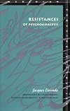 Resistances of Psychoanalysis