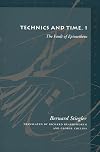 Technics and Time, 1: The Fault of Epimetheus